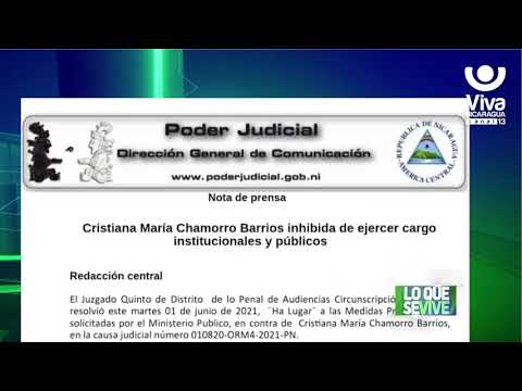 Distrito Penal de Managua emite orden de captura contra Cristiana Chamorro