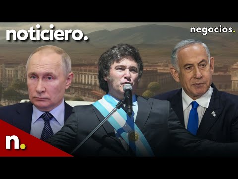 NOTICIERO: Putin y la guerra civil con Ucrania, Irán y el colapso de Israel, y el aviso a Milei