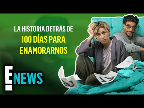 La polémica historia que dio origen a 100 días para enamorarnos