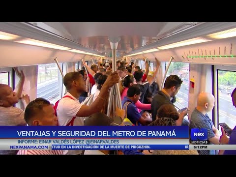 Ventajas y seguridad del Metro de Panama?