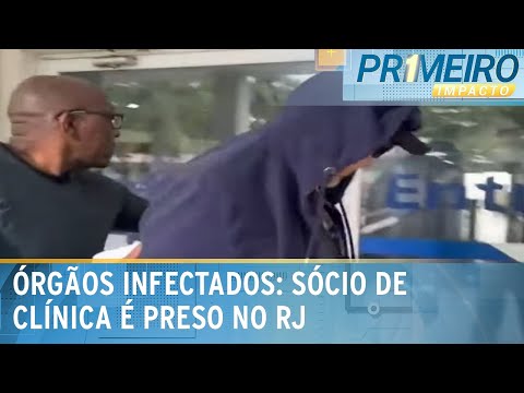 Órgãos com HIV: polícia prende sócio de laboratório que emitiu laudos | Primeiro Impacto (14/10/24)