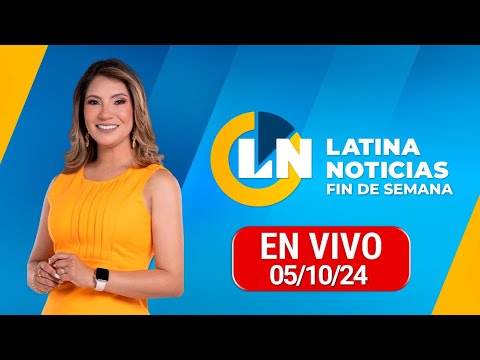 LATINA EN VIVO: EDICIÓN MATINAL - SÁBADO 10 DE OCTUBRE DEL 2024