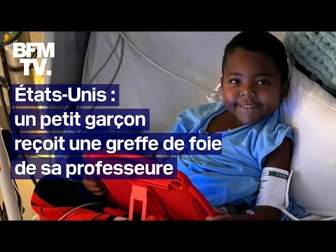 Aux États-Unis, un garçon de 5 ans reçoit une greffe de foie de sa professeure