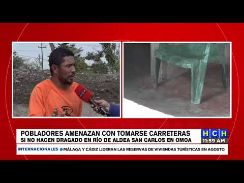¡Amenazan con tomas de carreteras! Pobladores de la aldea San Carlos de Omoa urgen dragado de ríos