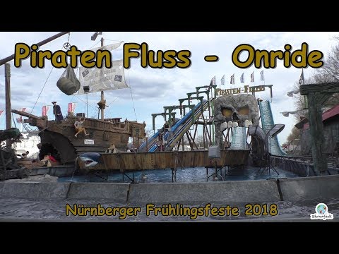 Piraten Fluss (Heitmann-Schneider) - Onride - Nürnberger Frühlingsfest 2018