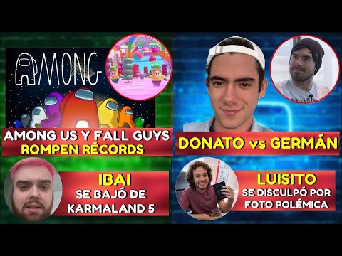 AMONG US y FALL GUYS ROMPEN RÉCORD | DONATO vs GERMÁN |IBAI SE BAJÓ DE KARMALAND 5 | KFC vs DALAS