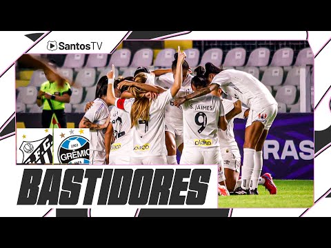 SANTOS 2 X 0 GRÊMIO | BASTIDORES | BRASILEIRÃO FEMININO (23/06/24)