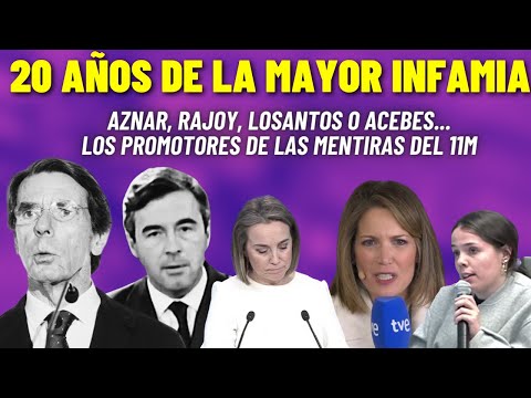 20 AÑOS d la MAYOR INFAMIA del PP: AZNAR sigue sin pedir PERDÓN por el 11M, GAMARRA sale ABOCHORNADA