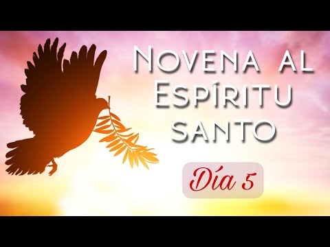 Día 5. Novena al Espíritu Santo | Wilson Tamayo