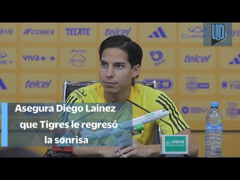 Diego Lainez se sincera y confiesa que Tigres le regresó la sonrisa