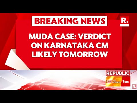 Breaking News: MUDA Scam Case Verdict On Karnataka CM Likely Tomorrow | Republic TV