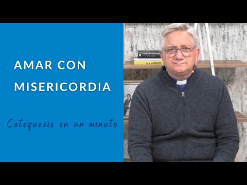 Amar con misericordia