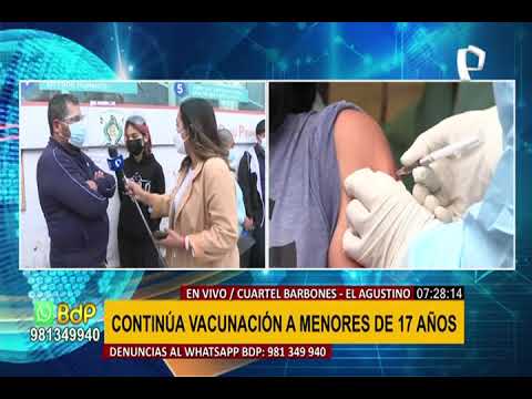 El Agustino: continúa vacunación a menores de 17 años en el cuartel Barbones