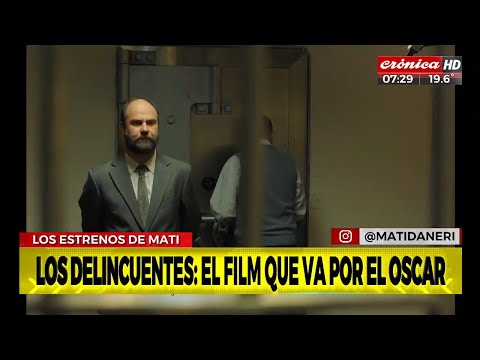 Los delincuentes, la película argentina que va por el Oscar