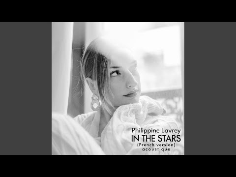 In the Stars (French Version) (Acoustique)