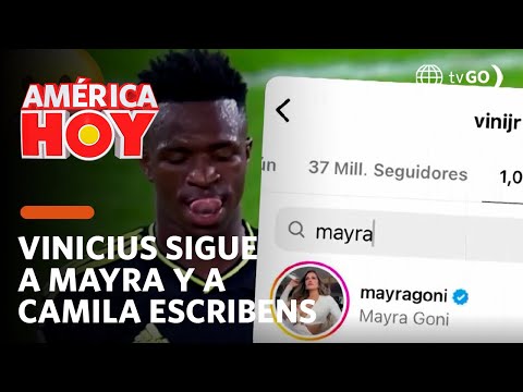 América Hoy: ¿De dónde se conocen Vinicius Jr. a Mayra Goñi y Camila Escribens? (HOY)