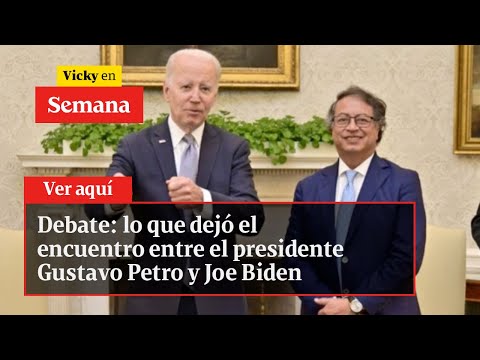 Debate: lo que dejó el encuentro entre el presidente Gustavo Petro y Joe Biden | Vicky en Semana