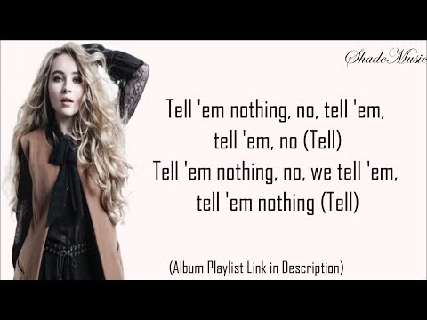 Sabrina Carpenter - Tell Em (Lyrics) (Album Playlist link in Description)
