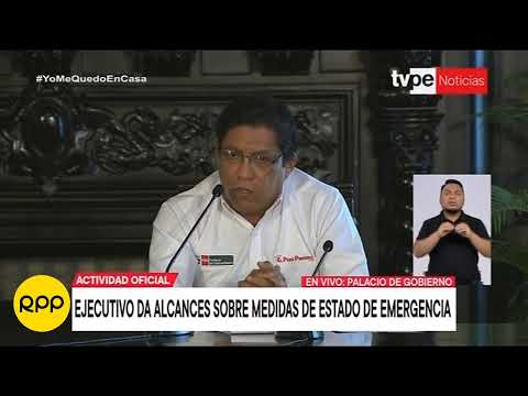 ? EN VIVO: Martín Vizcarra dará alcances sobre las medidas del Estado de Emergencia.