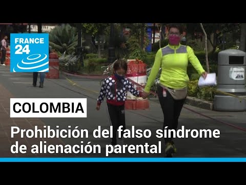 Falso síndrome de alienación parental: Colombia prohíbe su uso en casos de custodia conflictiva