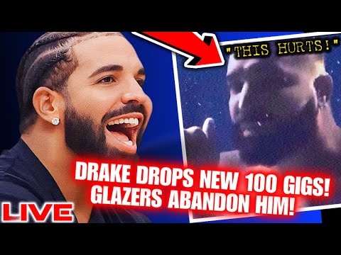 DRAKE DROPS NEW 100 GIGS SONG AND FALLS FLAT!|GLAZERS ABANDON HIM!| LIVE REACTION  #ShowfaceNews