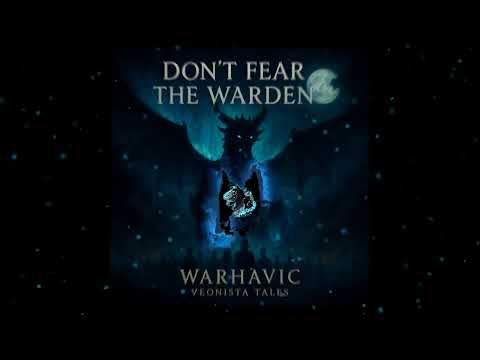 Dont Fear The Warden