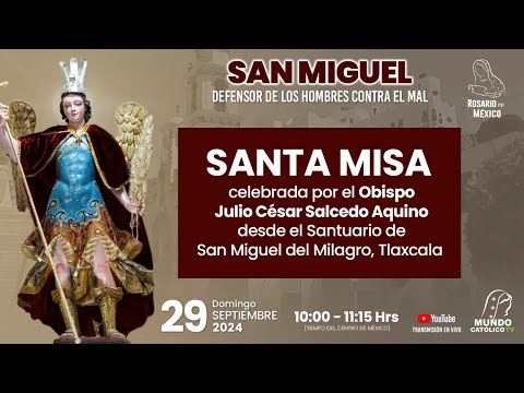 Santa Misa celebrada por el Obispo Julio César Salcedo Aquino