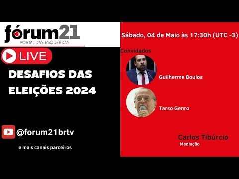 GUILHERME BOULOS e TARSO GENRO : Desafios das eleições municipais 2024