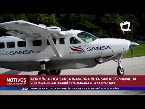 Aerolínea Sansa inaugura ruta Costa Rica-Nicaragua