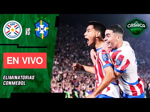 PARAGUAY vs BRASIL EN VIVO -  ELIMINATORIAS rumbo al MUNDIAL 2026