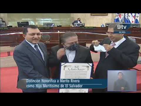 Asamblea reconoce como “Hijo Meritísimo de El Salvador” a Marito Rivera