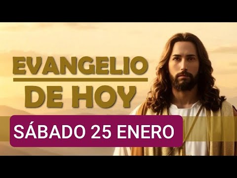 EVANGELIO MEDITADO POR EL PAPA FCO.  SÁBADO 25 DE ENERO 2025