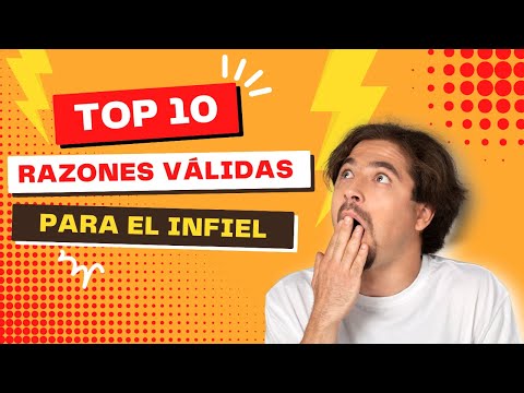 10 RAZONES VÁLIDAS PARA EL INFIEL