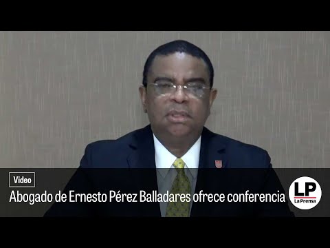 Abogado de Ernesto Pérez Balladares ofrece conferencia