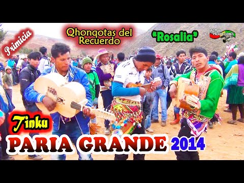 Tinku de PARIA GRANDE 2014 Rosalia-Qhonqota. Video Oficial de ALPRO BO.