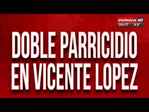Doble parricidio de Vicente López: impactantes detalles que conmociona al país