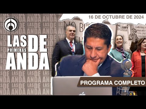 En Vivo | Las Primeras de Anda | Miércoles 16 de Octubre 2024