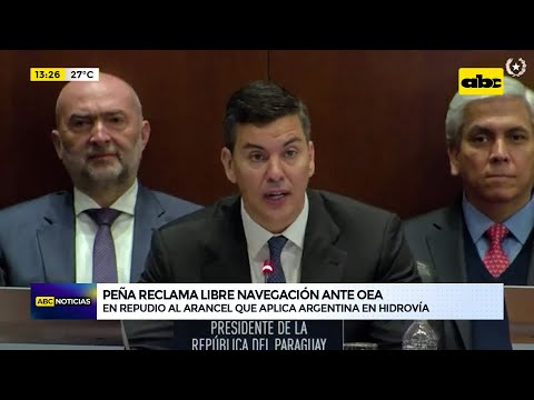 Santiago Peña reclama libre navegación ante OEA