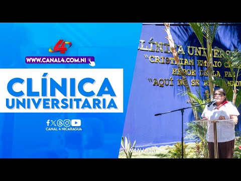 Inauguran remodelación ampliación de clínica universitaria Cristian Emilio Cadena en la UNAN- León
