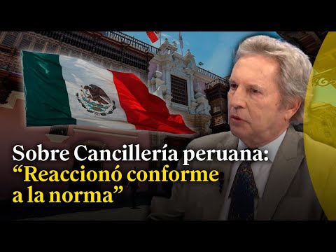 Presidente de Canatur: Cancillería actuó bien al exigir visa a mexicanos que deseen venir al Perú