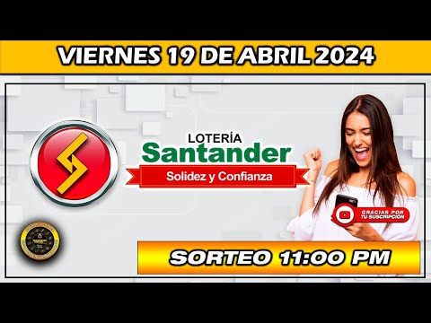 PREMIO MAYOR LOTERIA DE SANTANDER del VIERNES 19 de Abril 2024