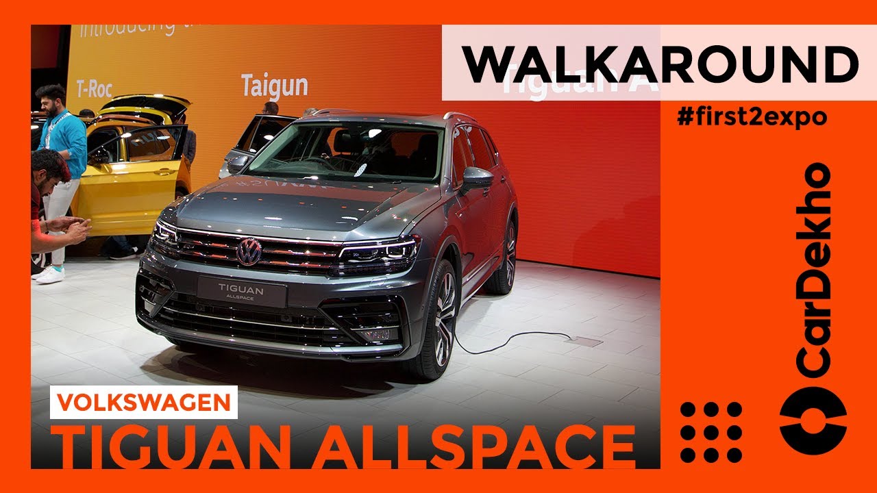 Volkswagen Tiguan Allspace Detailed Walkaround In Hindi|   ?| CarDekho.Com