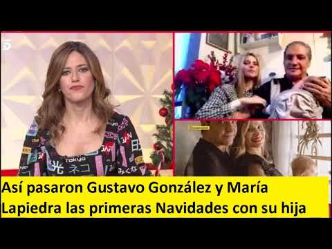 Así pasaron Gustavo González y María Lapiedra las primeras Navidades con su hija