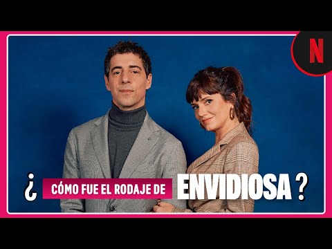 Envidiosa | Recuerdos de rodaje | Netflix Argentina