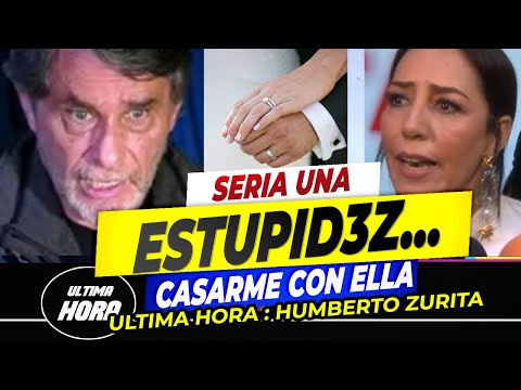 Humberto Zurita revela QUE JAMÁS SE CASARÍA con Stephanie Salas / SERIA ALGO R!D!CUL0