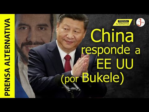 Xi Jinping, Bukele y una SOBERBIA respuesta a Washington!