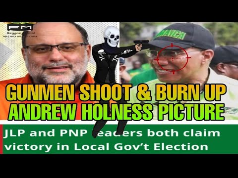 ANDREW HOLNESS PICTURE FACE SHT & BVRN UPBY GVNMEN/INNOCENT MAN K{LLED ON ELECTION DAY?/WHO WIN?