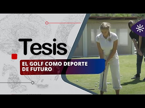 Tesis | El golf como deporte de futuro