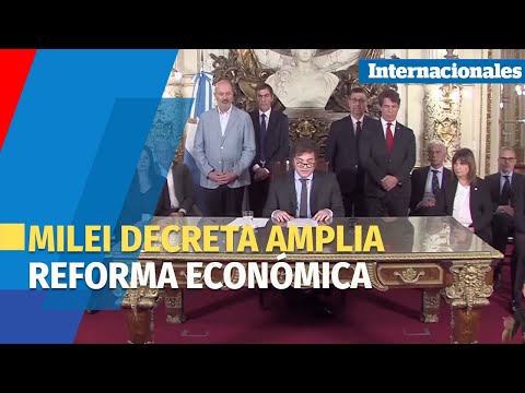 Presidente Milei decreta amplia reforma económica en Argentina
