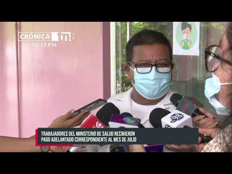 Trabajadores del MINSA reciben su pago anticipado - Nicaragua